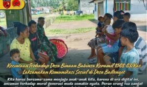KECINTAAN TERHADAP DESA BINAAN BABINSA KORAMIL 1508-03/KAO LAKSANAKAN KOMUNIKASI SOSIAL DI DESA BAILENGET