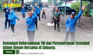 SEMANGAT KEBERSAMAAN TNI DAN PURNAWIRAWAN TERWUJUD DALAM SENAM BERSAMA DI SIDOARJO
