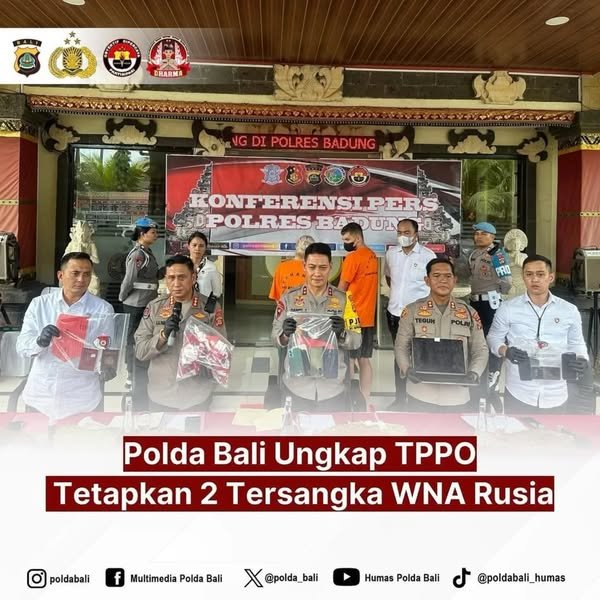 Ungkap TPPO Polda Bali Tetapkan 2 Tersangka WNA Rusia