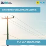 Tingkatkan Keandalan Pasokan Listrik ke Pelanggan, PLN ULP Singaparna Lakukan Perawatan di Beberapa Wilaya