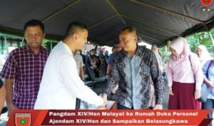 Pangdam XIV/Hsn Melayat ke Rumah Duka Personel Ajendam XIV/Hsn dan Sampaikan Belasungkawa