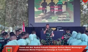 Pamen Ahli Bid. Sosbud Poksahli Pangdam Berikan Materi Membangun Ketahanan Mental Prajurit dan Keluarga di Yonif 700/WYC