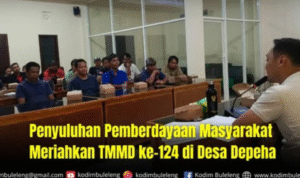 Penyuluhan Pemberdayaan Masyarakat Meriahkan TMMD ke-124 di Desa Depeha