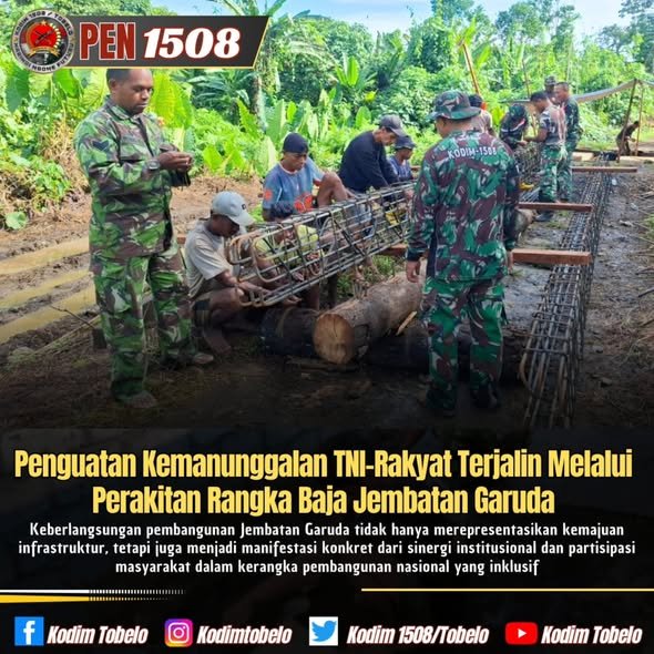 Penguatan Kemanunggalan TNI–Rakyat Melalui Perakitan Rangka Baja Jembatan Garuda